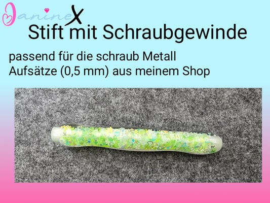 ergonomischer Diamond Painting Stift (Schraubgewinde) - grün nachtleuchtend - breiter Stift